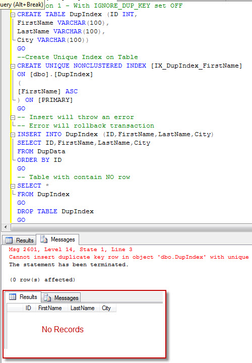 SQL SERVER - Unique Nonclustered Index Creation with IGNORE_DUP_KEY = ON - A Transactional Behavior duptr2 