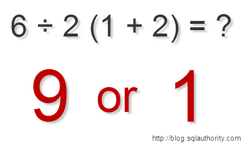 SQL SERVER - Basic Calculation and PEMDAS Order of Operation equ 