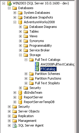 SQL SERVER - 2008 - Creating Full Text Catalog and Full Text Search 3_CatCreated 