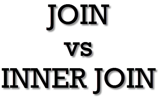 SQL - Difference Between INNER JOIN and JOIN joinvsinnerjoin 