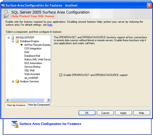 SQL SERVER - Fix : Error 15281 SQL Server blocked access to STATEMENT OpenRowset/OpenDatasource of openrowset 