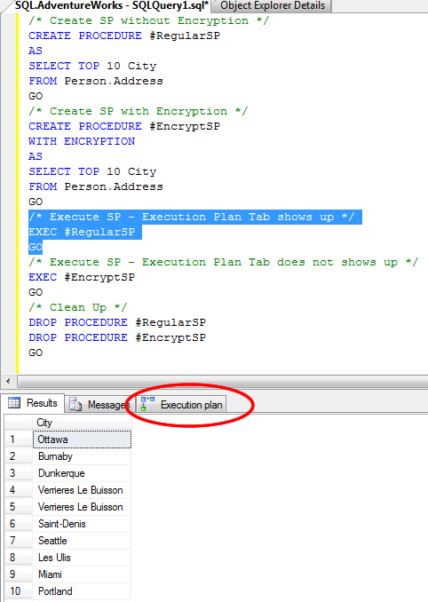 SQL SERVER - Stored Procedure WITH ENCRYPTION and Execution Plan regularSP 