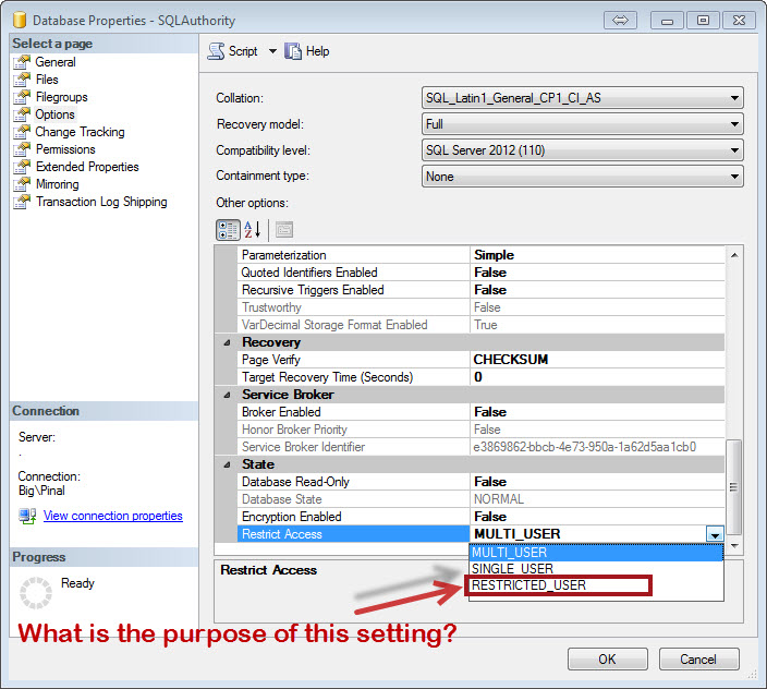 SQL SERVER - Understanding Restrict Access to Restricted_User Database Property restricteduser-q 