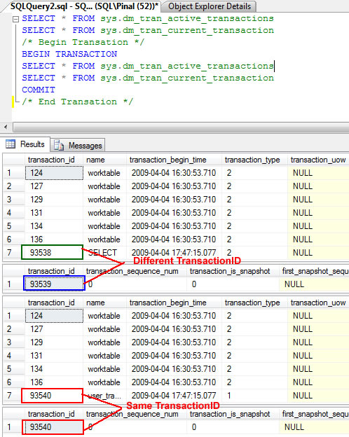 SQL SERVER - Interesting Observation of DMV of Active Transactions and DMV of Current Transactions tranandid 