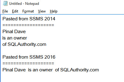 SQL SERVER - Maintain Carriage Return (Enter Key) in SQL Server 2016 Management Studio While Copy and Paste CRLF-03 