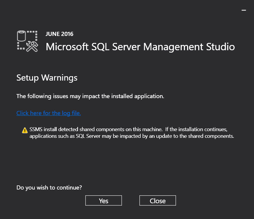 SQL Server 2016 Management Studio - Warning: SSMS install detected shared components on this machine ssms-setup-01 