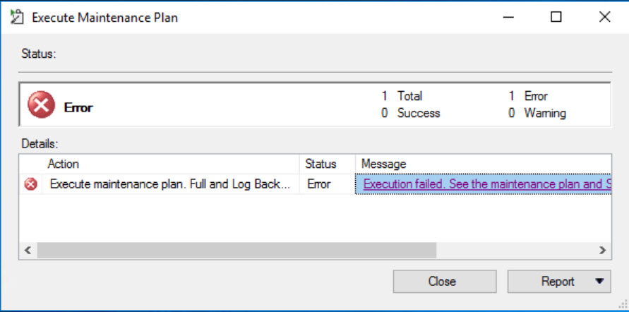 SQL SERVER - Execution Failed. See the Maintenance Plan and SQL Server Agent Job History Logs for Details mp-subplan-err-01 