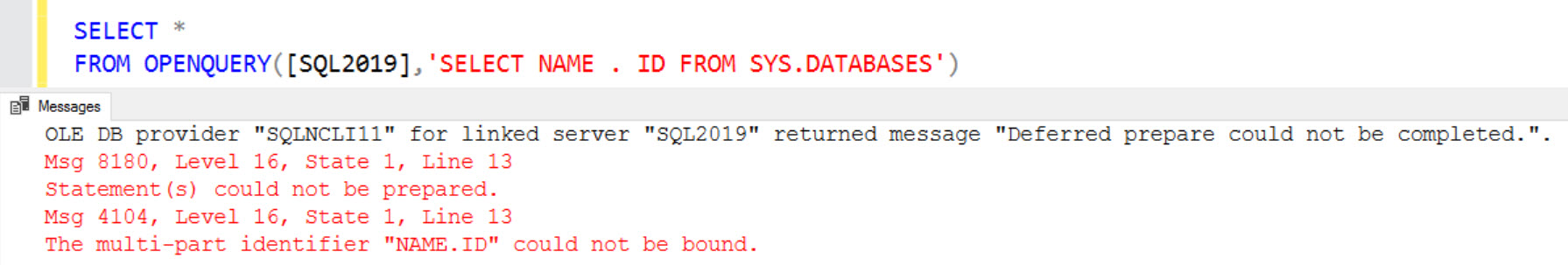 SQL SERVER - FIX: Msg 8180 - Statement(s) Could not be Prepared. Deferred Prepare Could not be Completed linked-stmt-prep-01 
