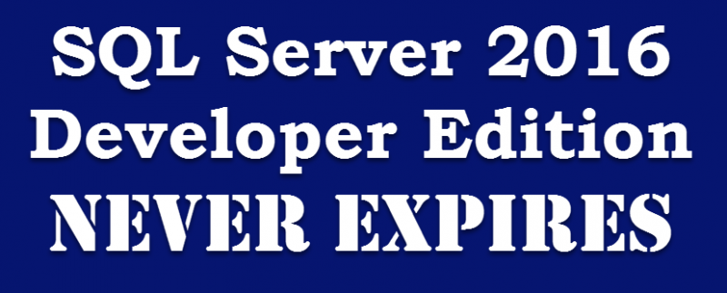 SQL SERVER 2016 - Find Expiry Date of Developer Edition devliceses-800x323 