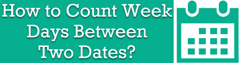 How to Count Week Days Between Two Dates? - Interview Question of the Week #132 weekdays-800x212 