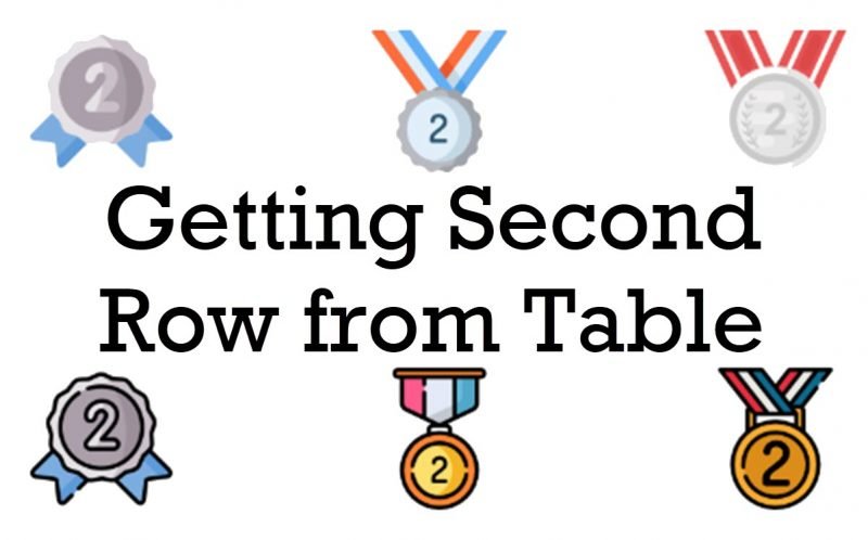 SQL SERVER - Getting Second Row from Table 2nd-row-800x498 