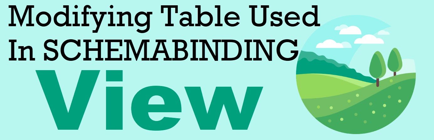 SCHEMABINDING View