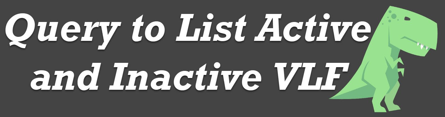 Inactive VLF