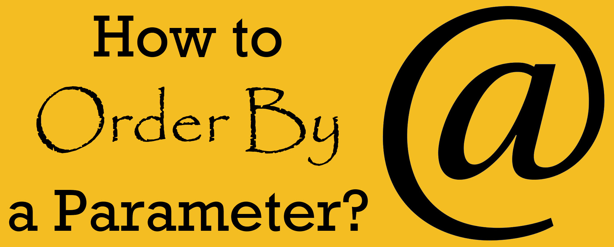 order by a parameter