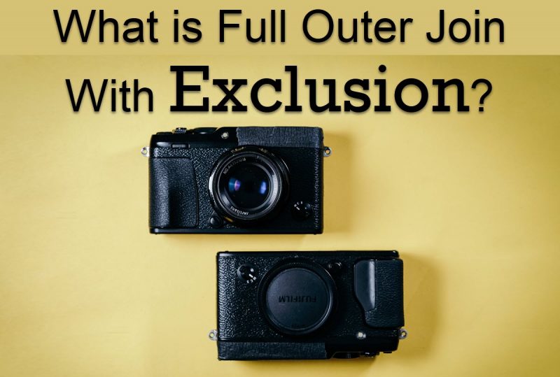 What is Full Outer Join With Exclusion? - Interview Question of the Week #286 join-800x539 