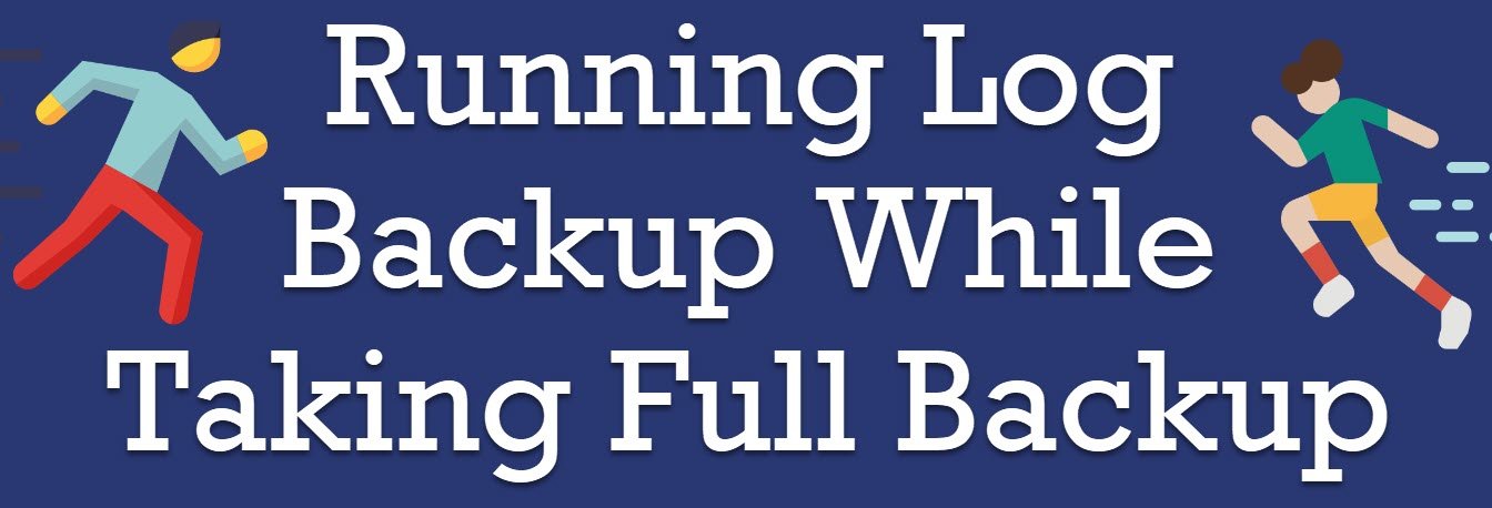 running log backup