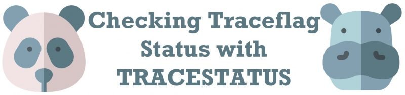 SQL SERVER - Checking Traceflag Status with TRACESTATUS TRACESTATUS-800x189 