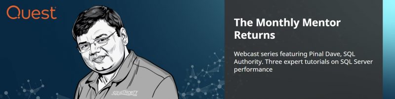 SQL SERVER - The Monthly Mentor Returns 2021 monthlymentor-800x202 