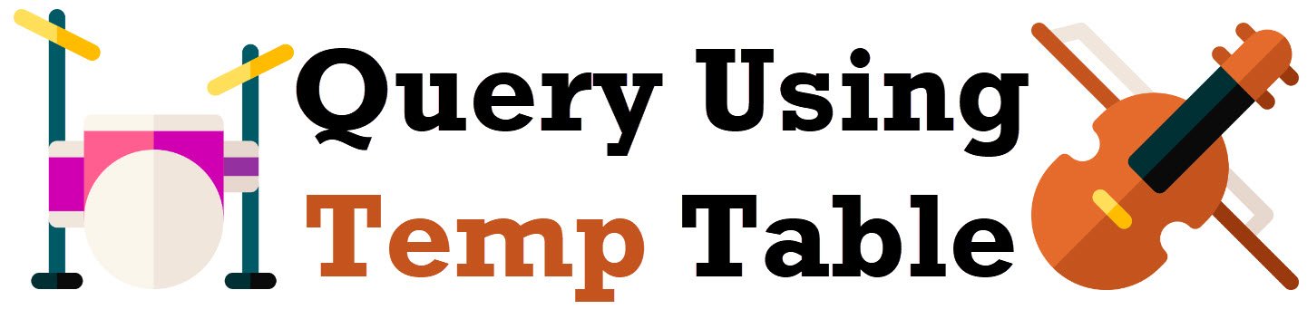 Query Using Temp Table