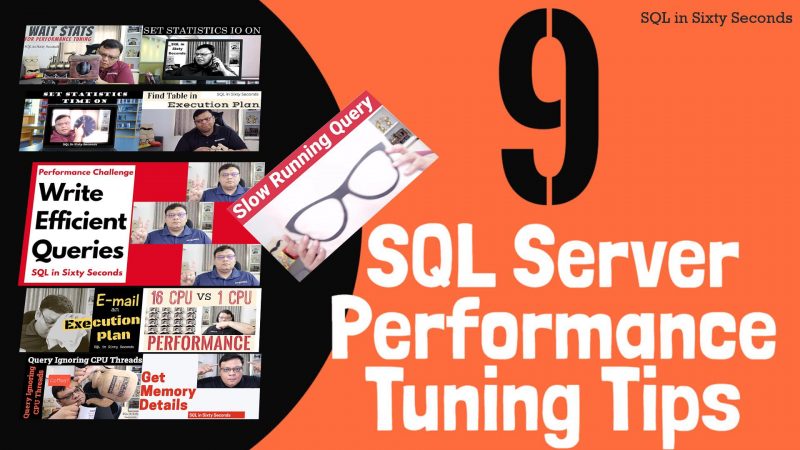 9 SQL SERVER Performance Tuning Tips - SQL in Sixty Seconds #168 168-10Q-YT-800x450 