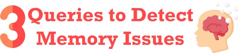 SQL SERVER - 3 Queries to Detect Memory Issues sqlmemory-800x179 