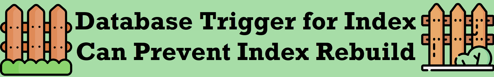 Prevent Index