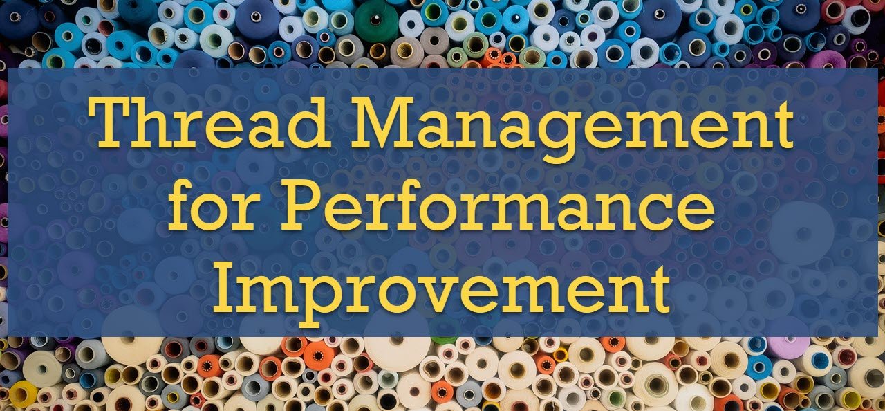 Thread Management