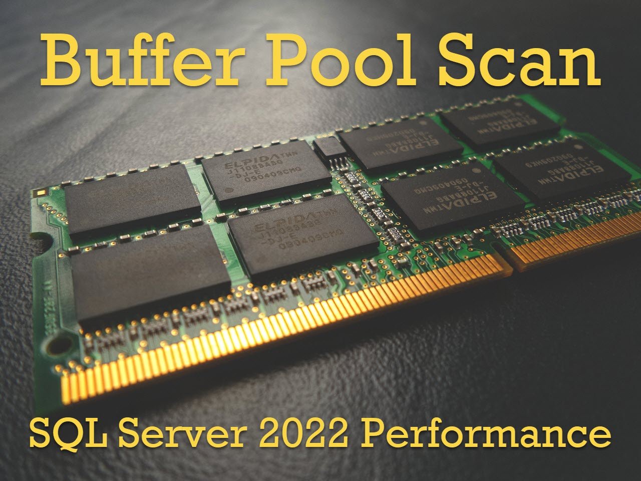 Buffer Pool Scan
