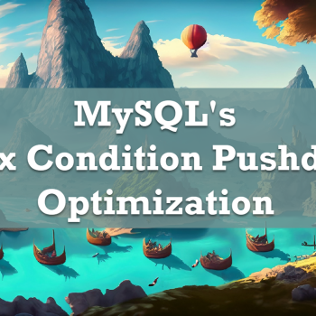 Index Condition Pushdown