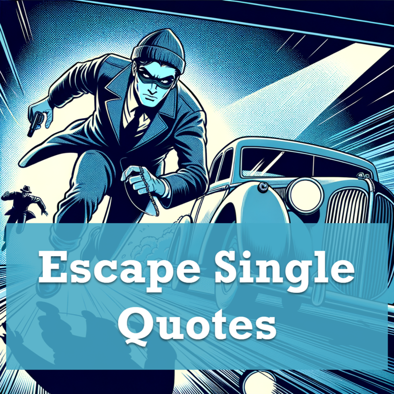 SQL SERVER - Escape Single Quotes escapequotes-800x800 
